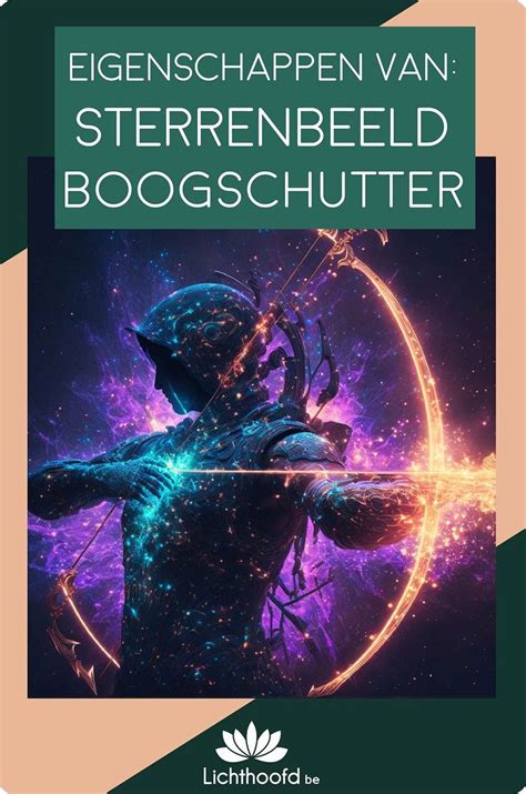 boogschutter eigenschappen|Eigenschappen van het sterrenbeeld: Boogschutter